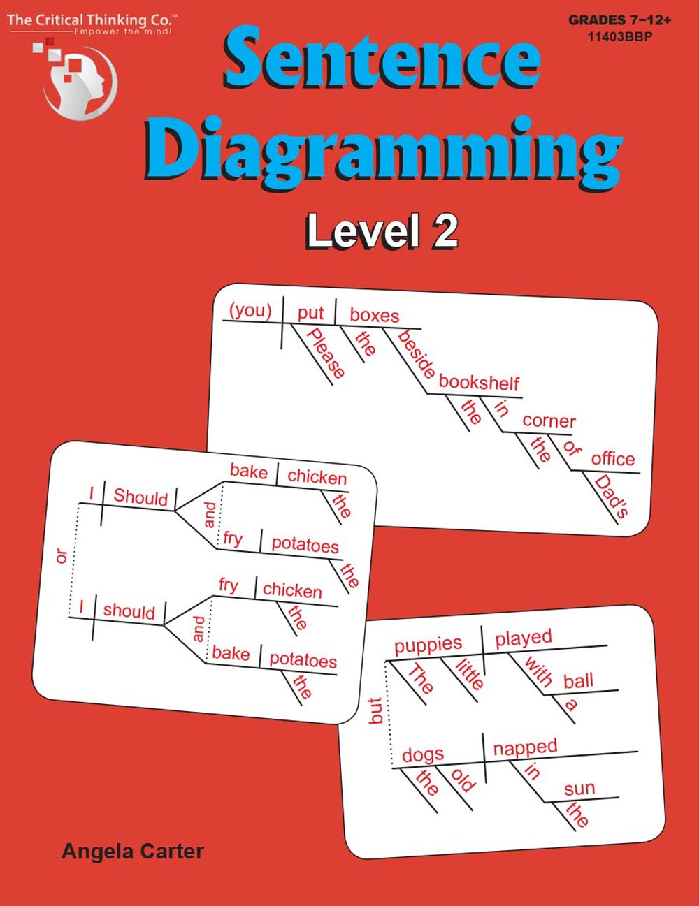 Sentence Diagramming Level 2 Workbook  Breakdown and Learn the Underlying Structure of Sentences (Grades 712+),Used