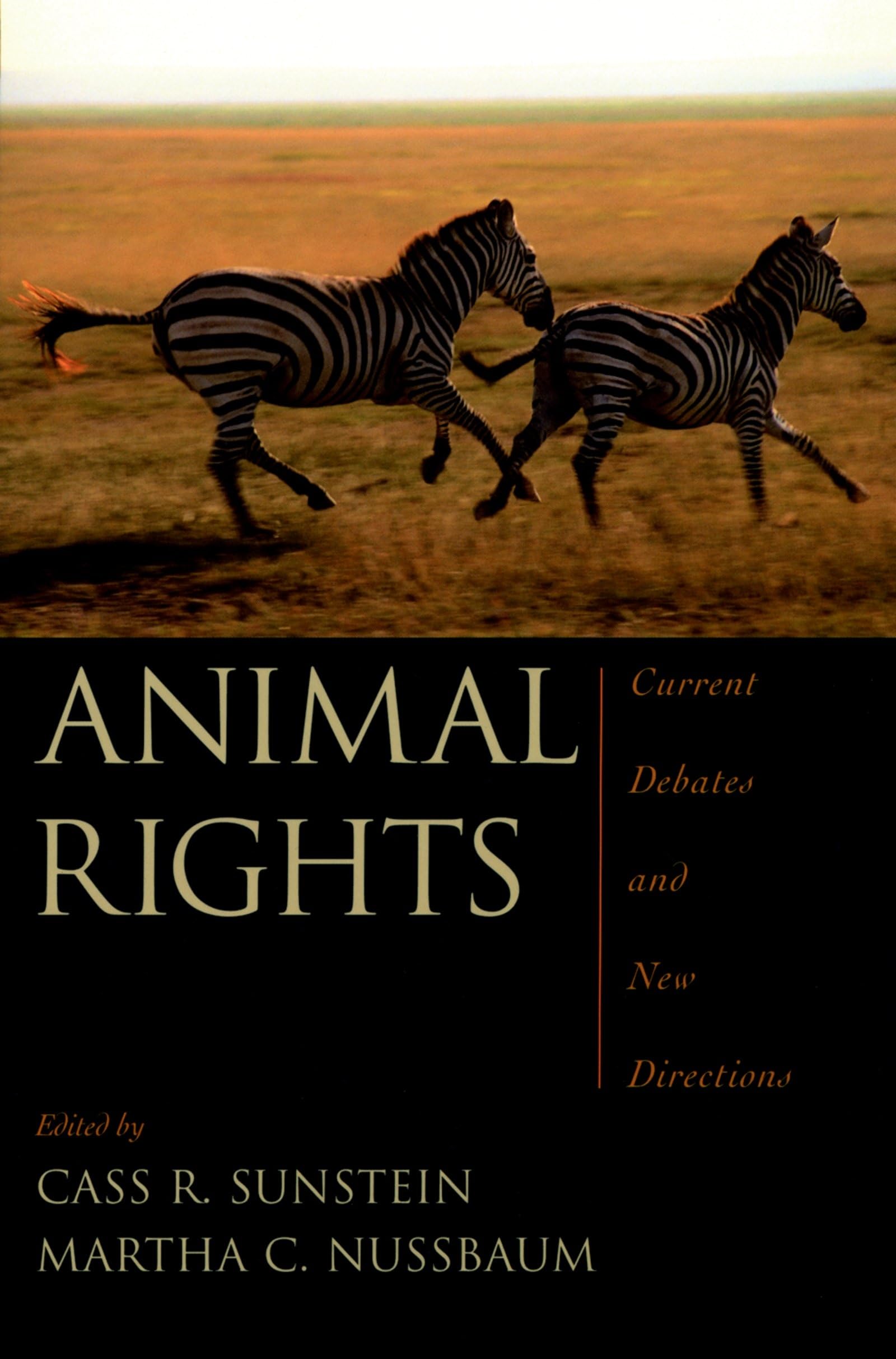 Animal Rights: Current Debates And New Directions,New