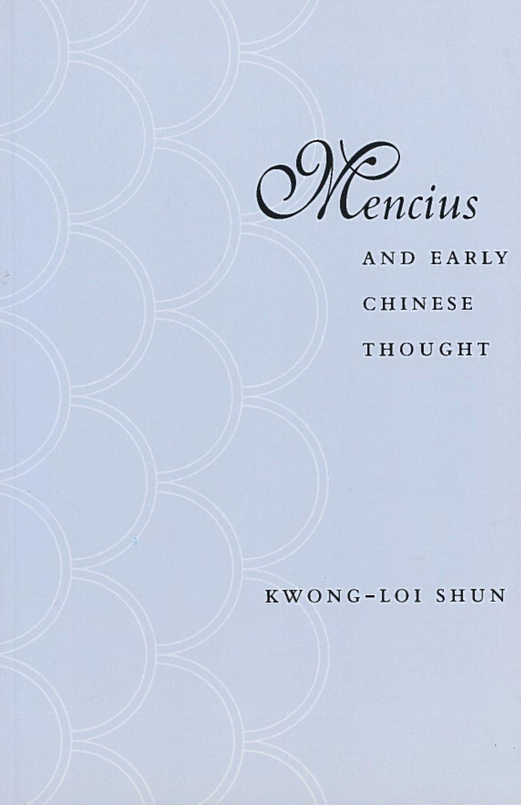Mencius And Early Chinese Thought,New