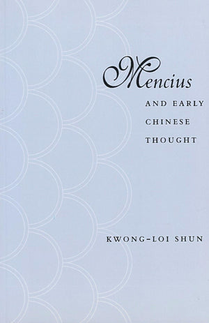 Mencius And Early Chinese Thought,New