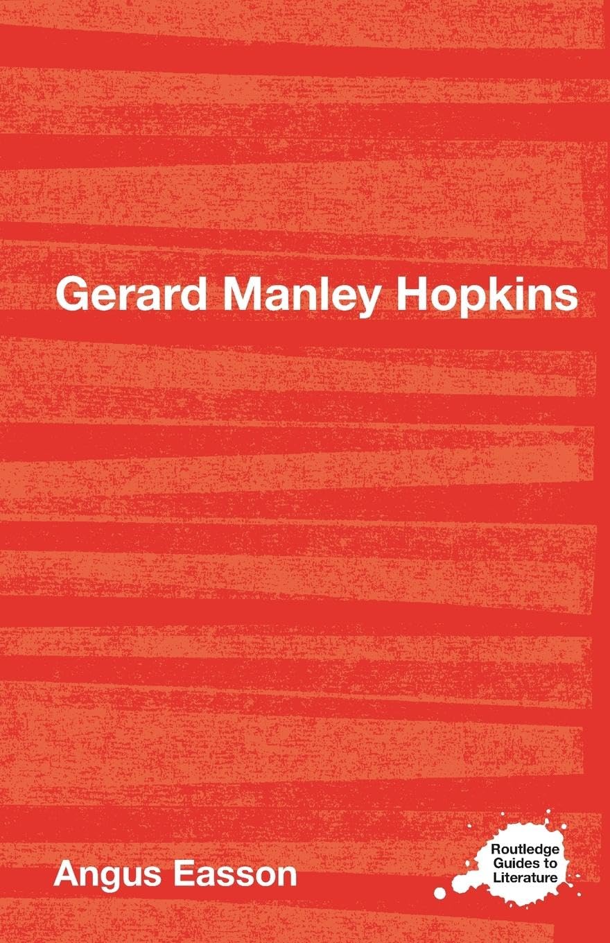Gerard Manley Hopkins (Routledge Guides to Literature),Used