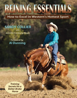 Reining Essentials: How to Excel in Western's Hottest Sport,Used