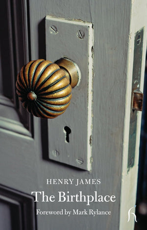 The Birthplace (Hesperus Classics),Used