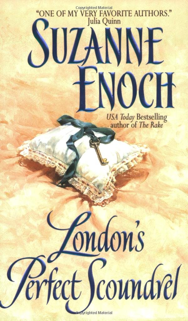London's Perfect Scoundrel (Lessons in Love, Book 2),Used