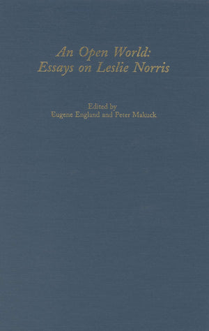 Open World: Essays on Leslie Norris (Studies in English and American Literature and Culture, 9),Used