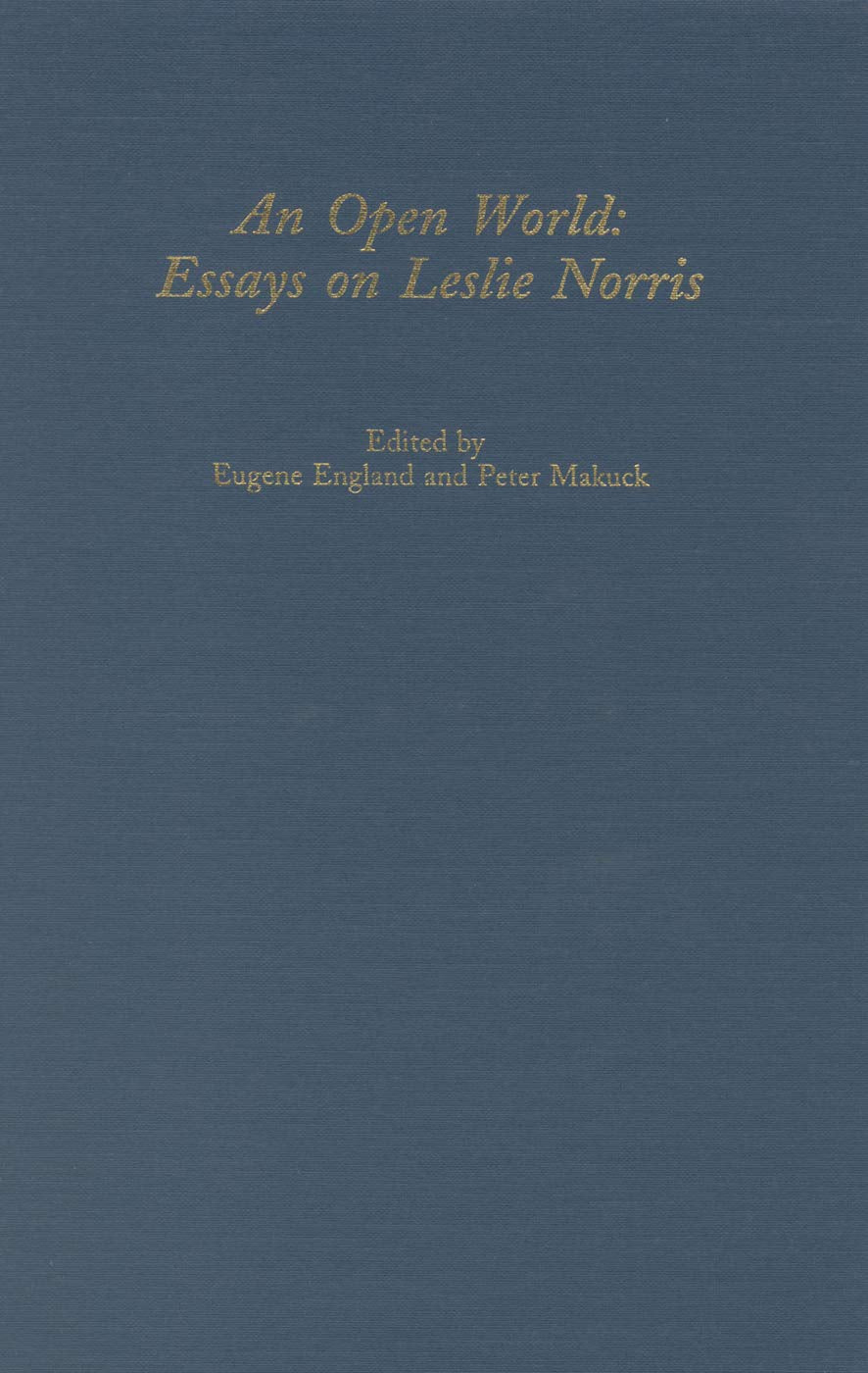 Open World: Essays on Leslie Norris (Studies in English and American Literature and Culture, 9),Used