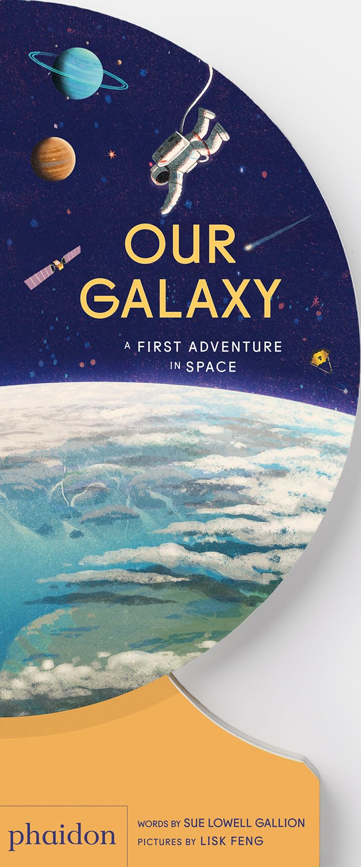 Our Galaxy: A First Adventure in Space,New