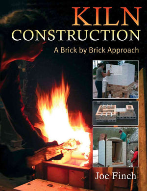 Kiln Construction: A Brick by Brick Approach,Used