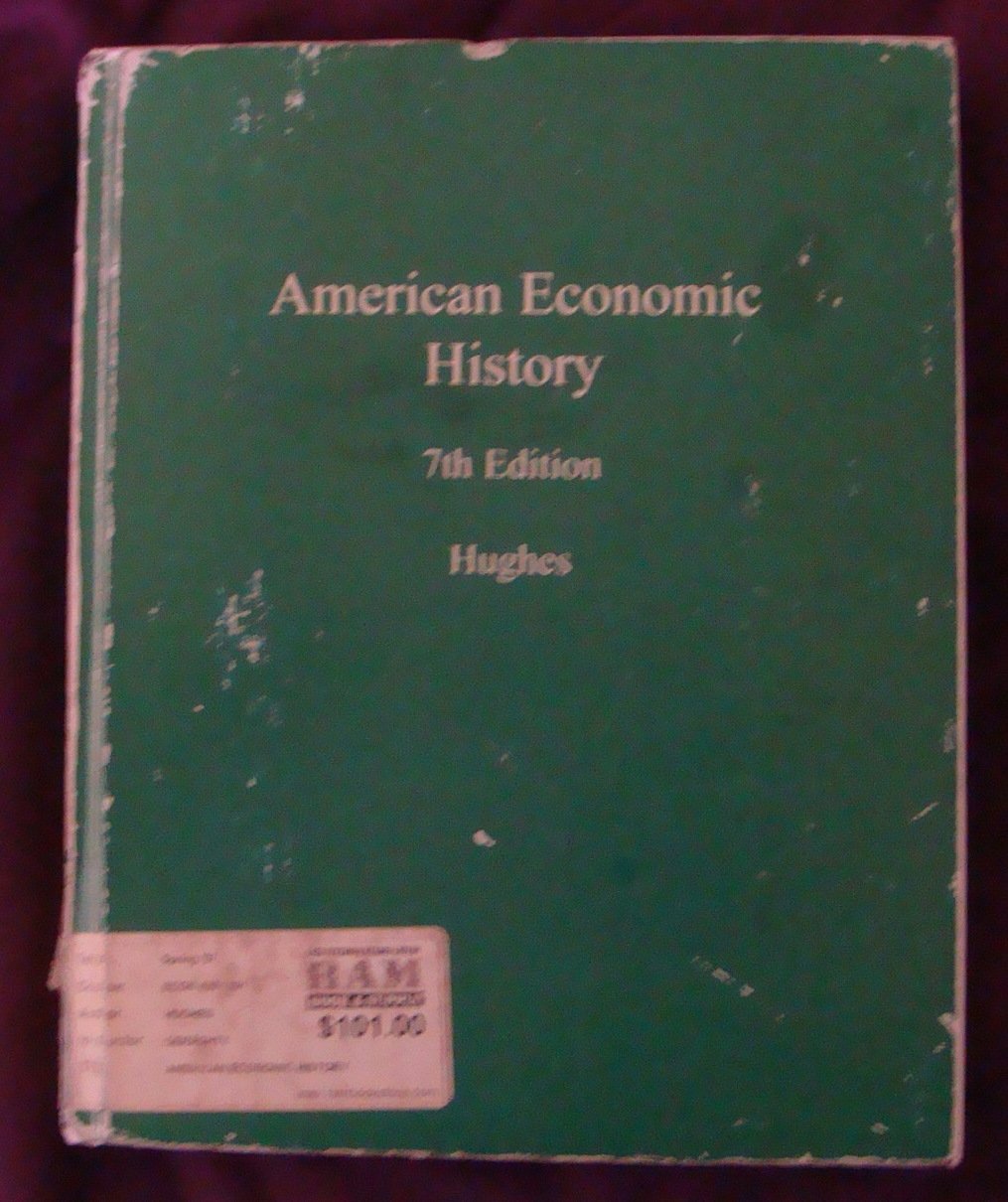 American Economic History (7th Edition),Used
