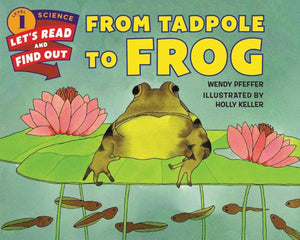 From Tadpole To Frog (Let'Sreadandfindout Science 1),Used