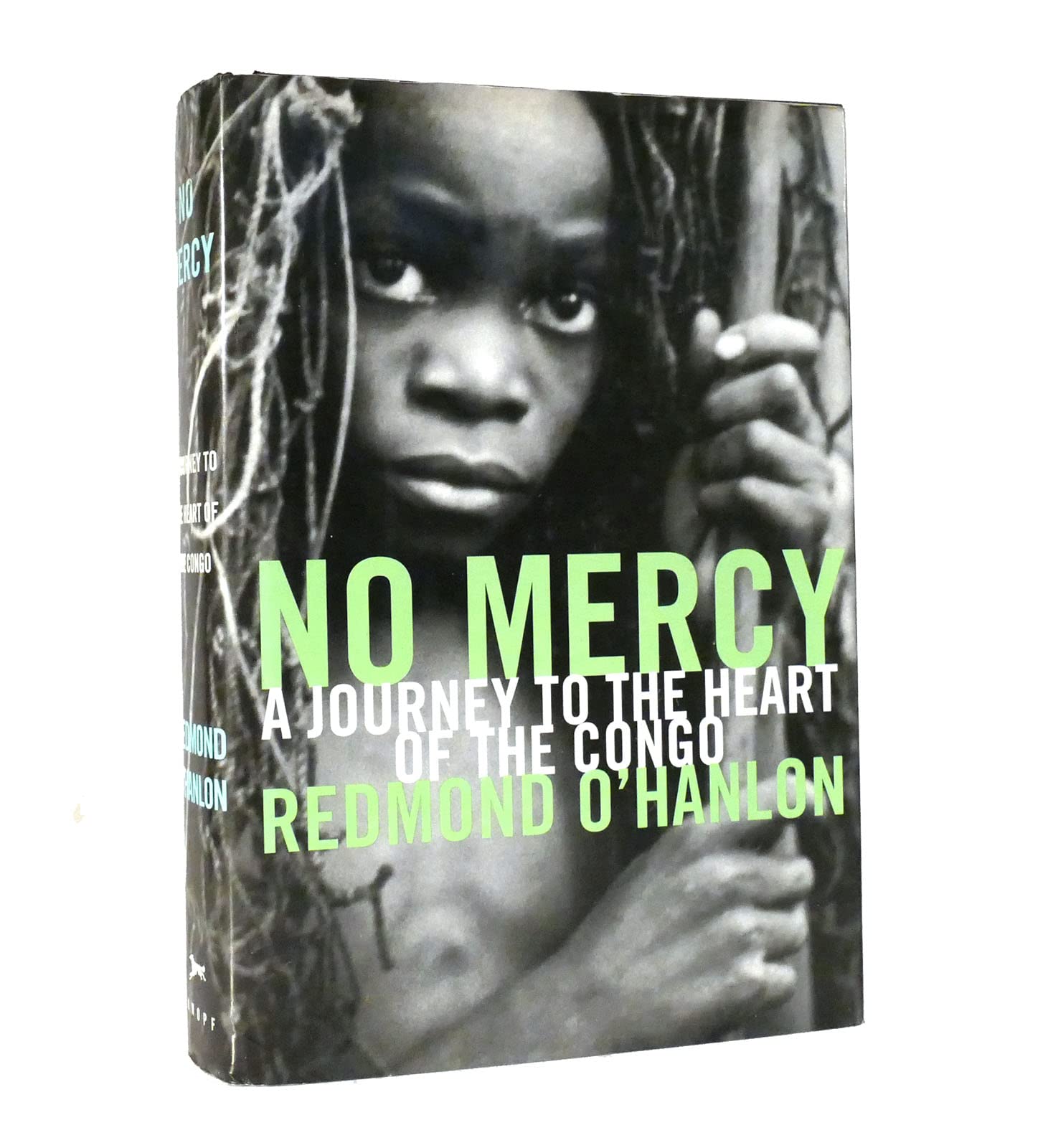 No Mercy: A Journey To The Heart Of The Congo,Used