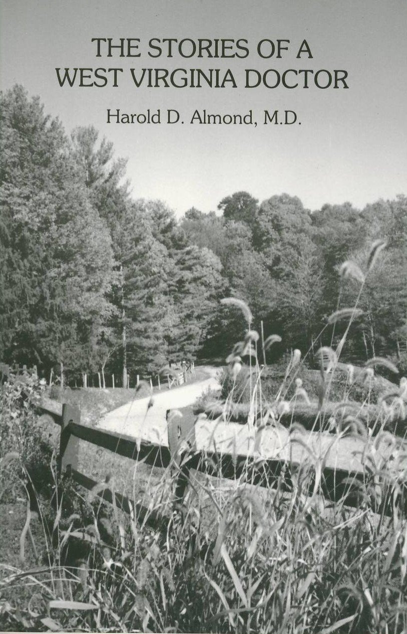 The Stories of a West Virginia Doctor,Used