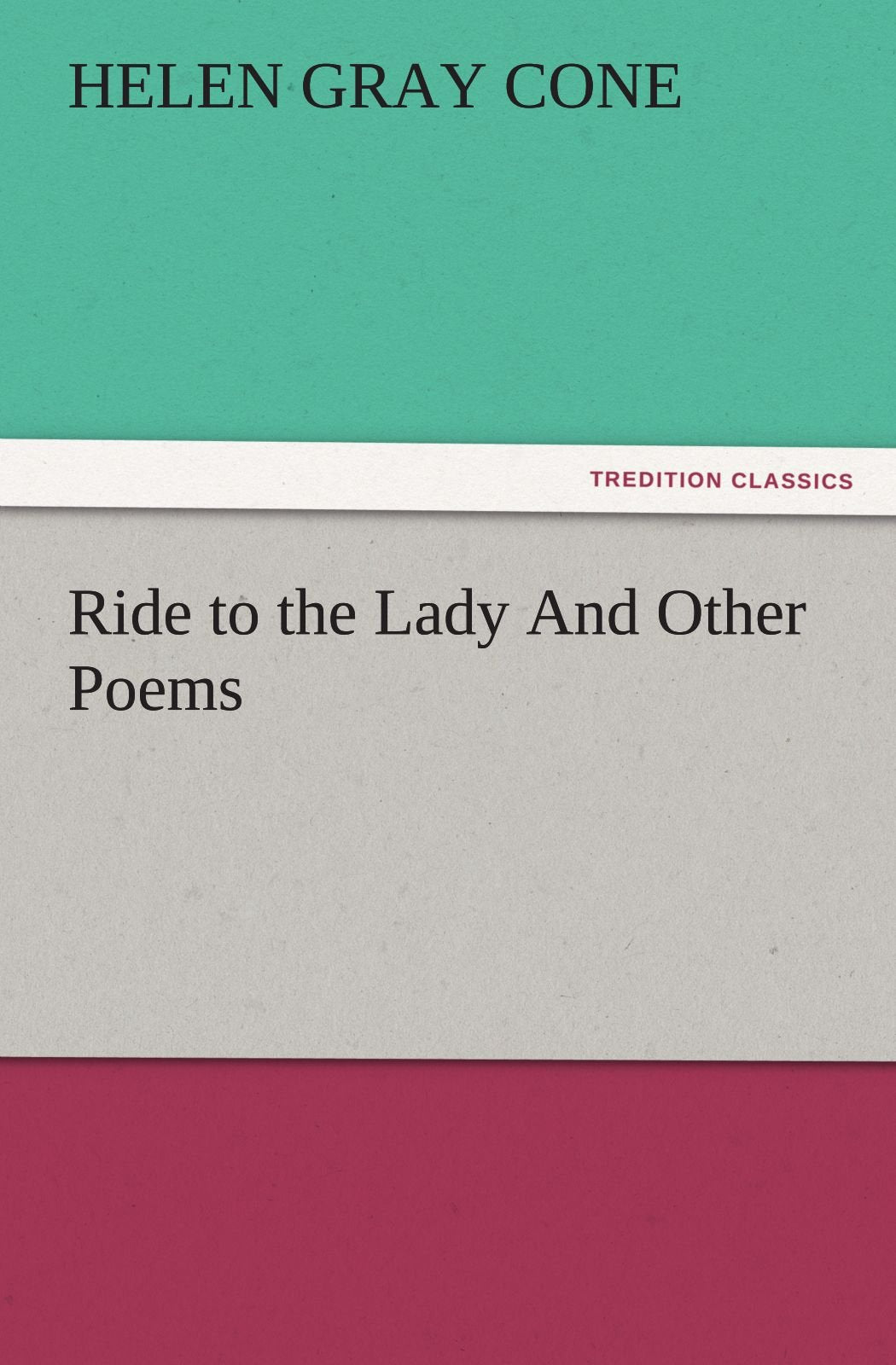 Ride to the Lady and Other Poems,Used