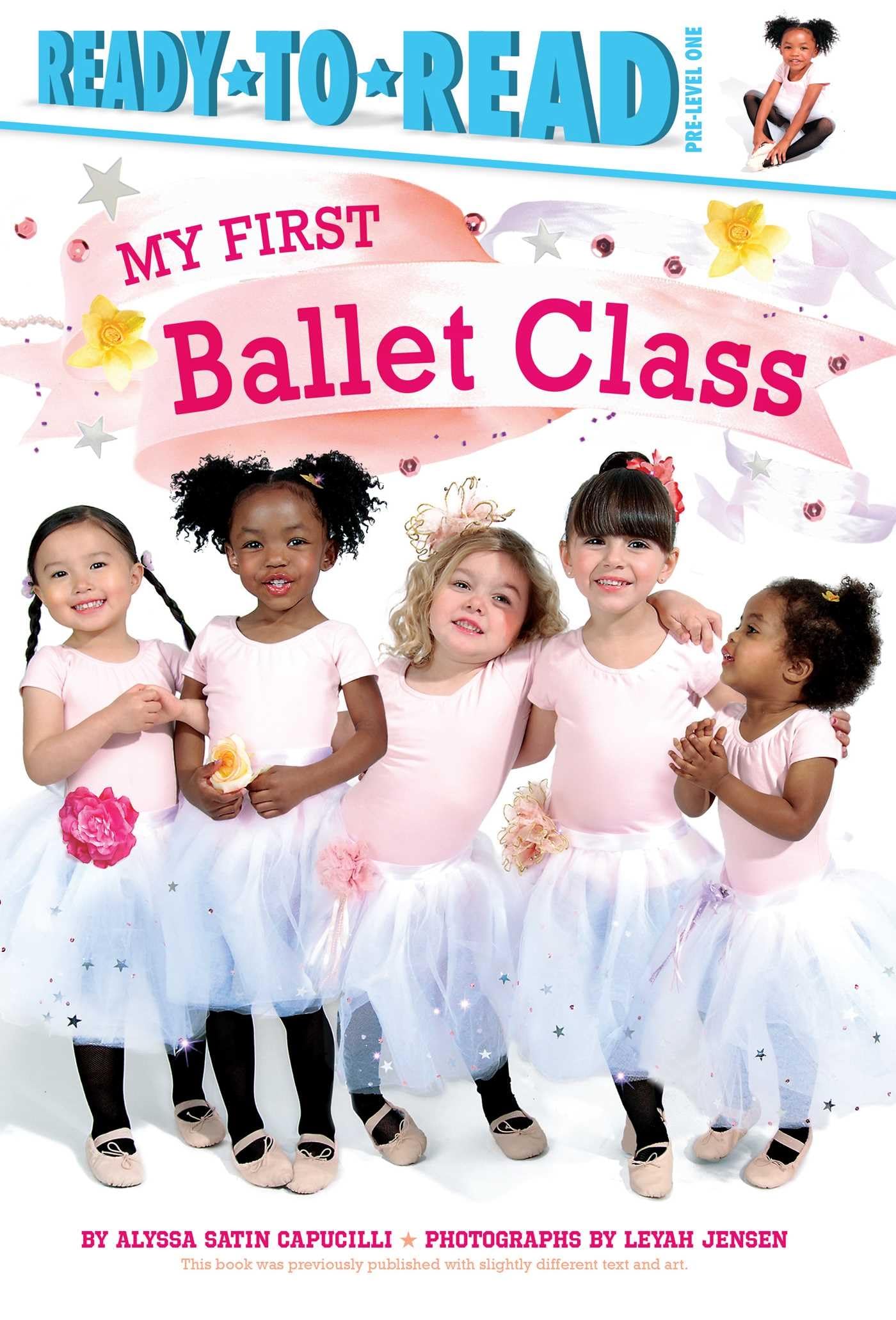 My First Ballet Class: ReadytoRead PreLevel 1,Used