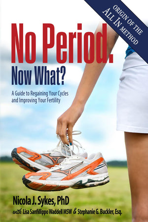 No Period. Now What?: A Guide to Regaining Your Cycles and Improving Your Fertility,Used