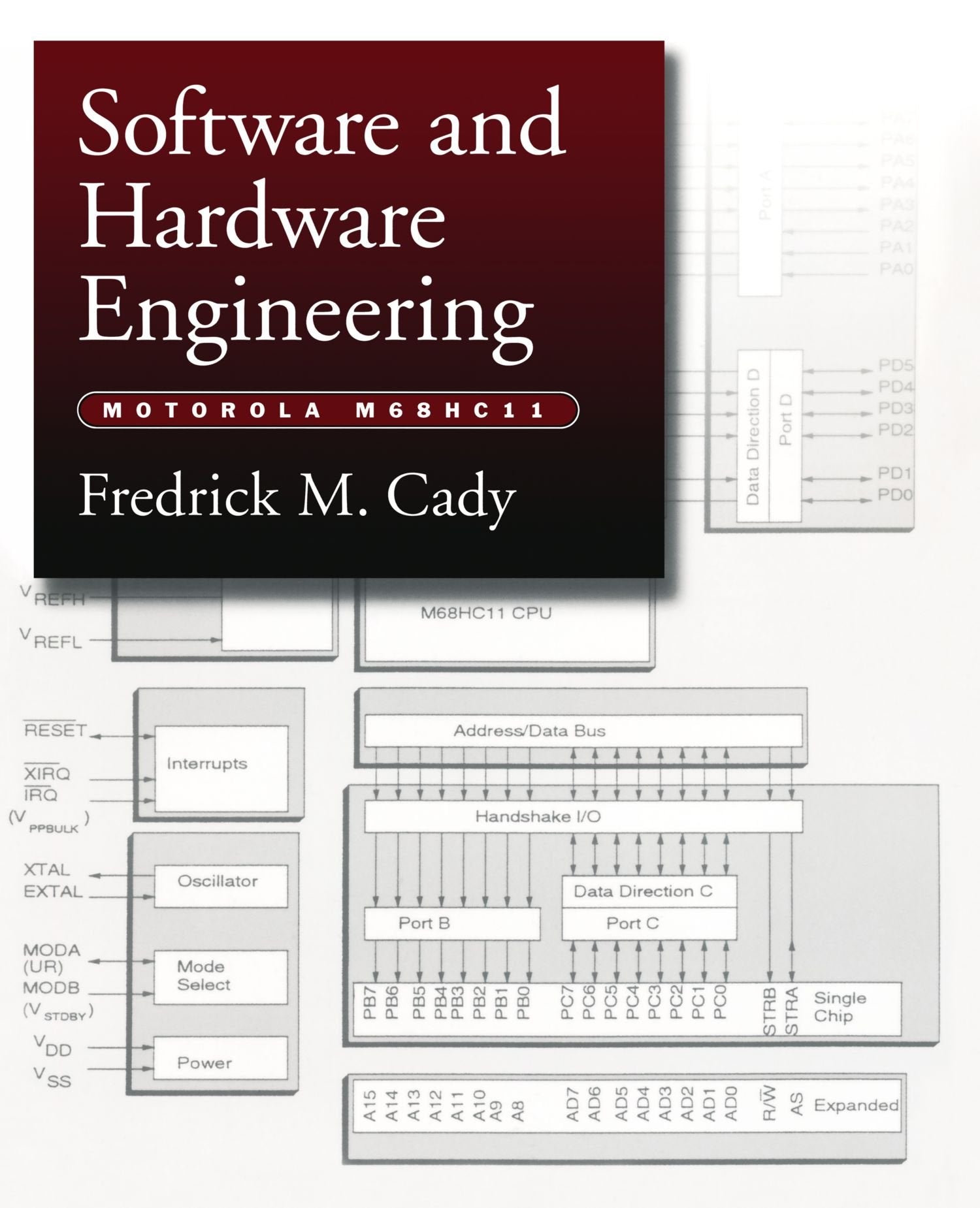 Software and Hardware Engineering: Motorola M68HC11,Used
