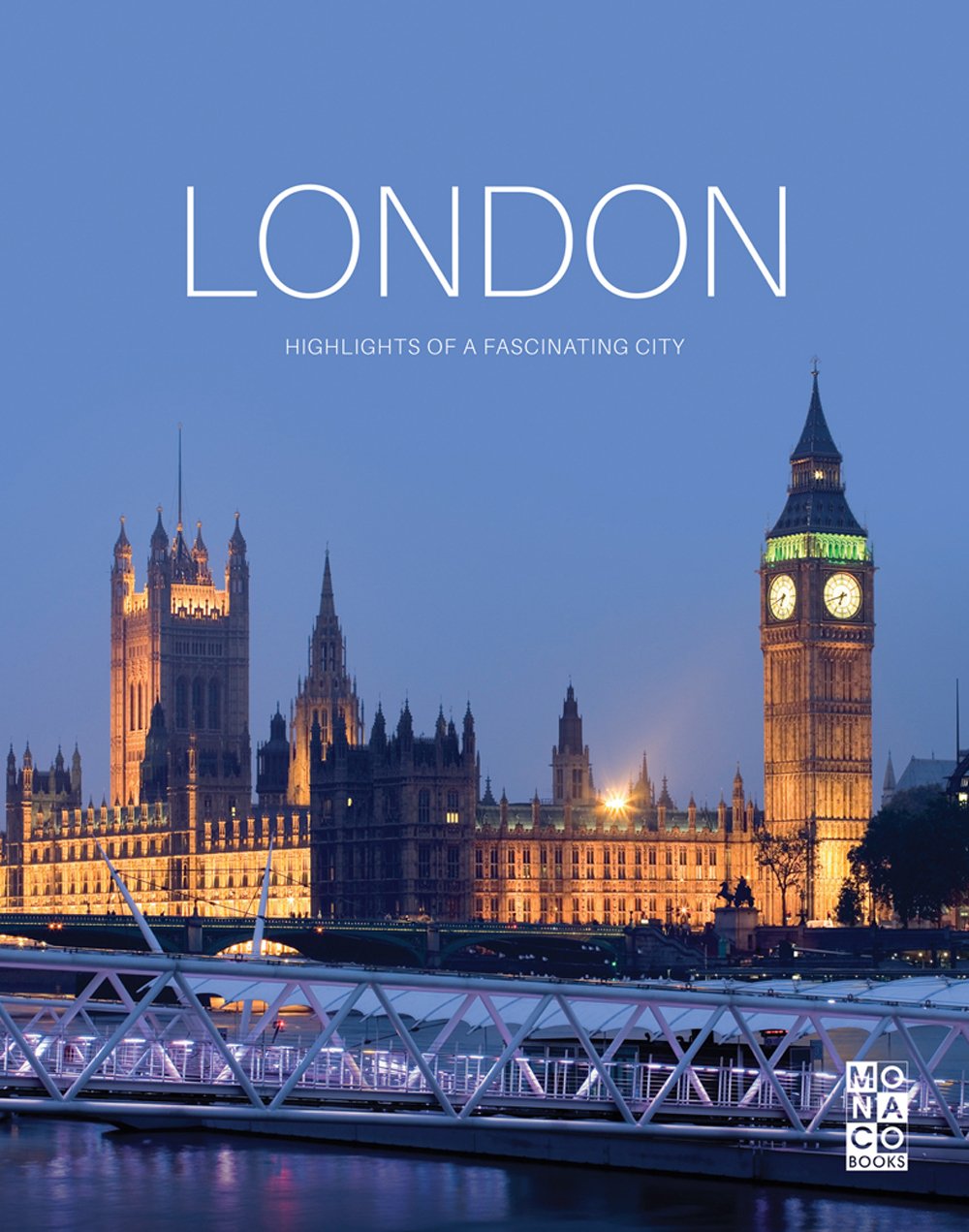The London Book: Highlights of a Fascinating City