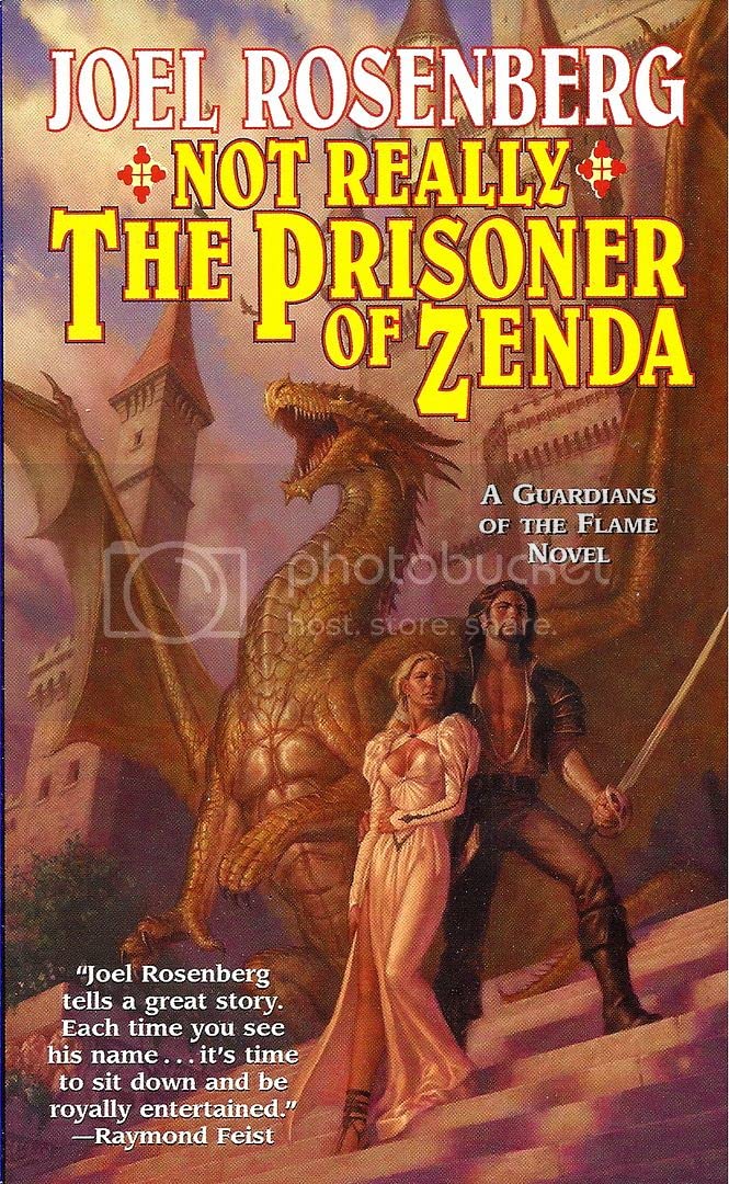 Not Really The Prisoner Of Zenda (Guardians Of The Flame #10),New