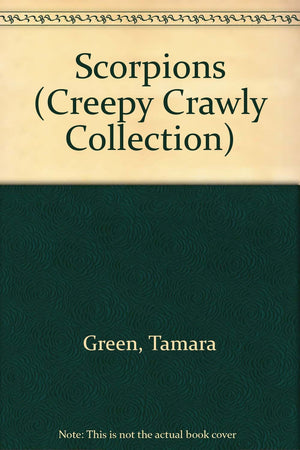 Scorpions (Creepy Crawly Collection),Used