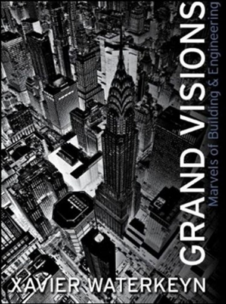 Grand Visions: Marvels of Building & Enguineering,Used