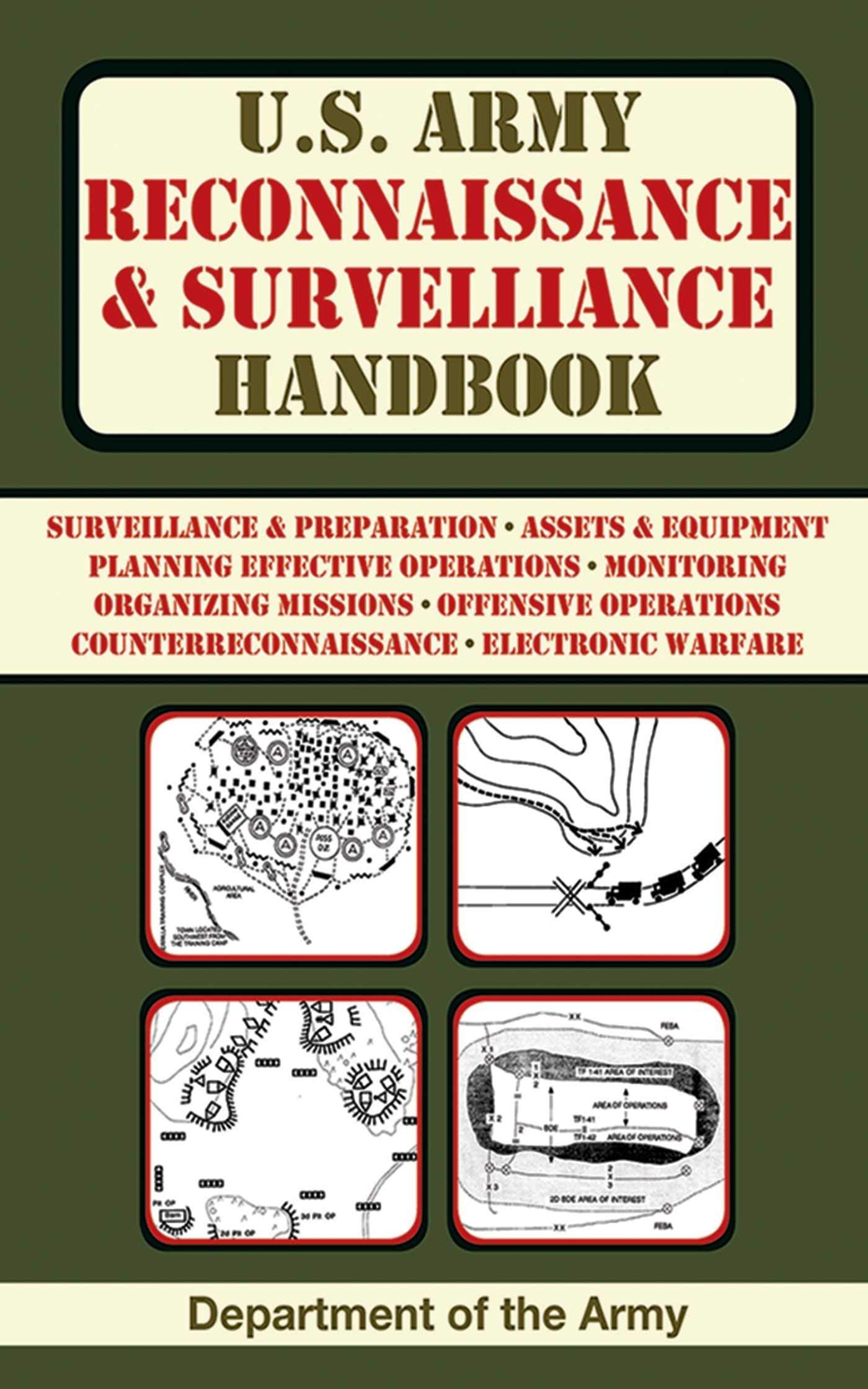 U.S. Army Reconnaissance And Surveillance Handbook (Us Army Survival)
