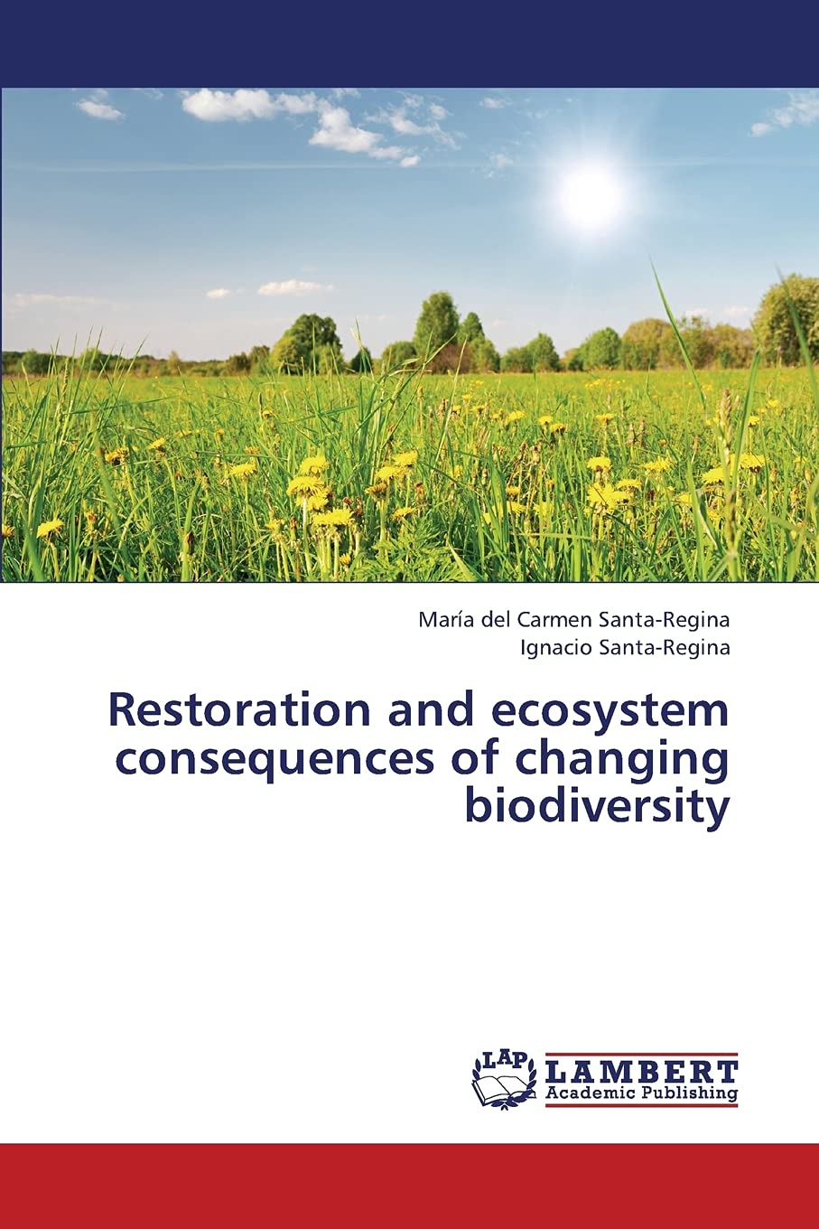 Restoration and ecosystem consequences of changing biodiversity,Used