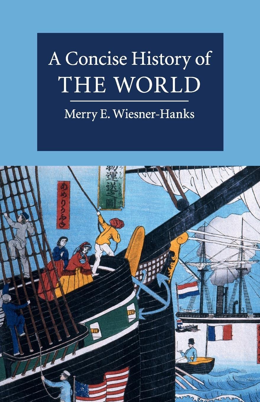A Concise History of the World (Cambridge Concise Histories),Used