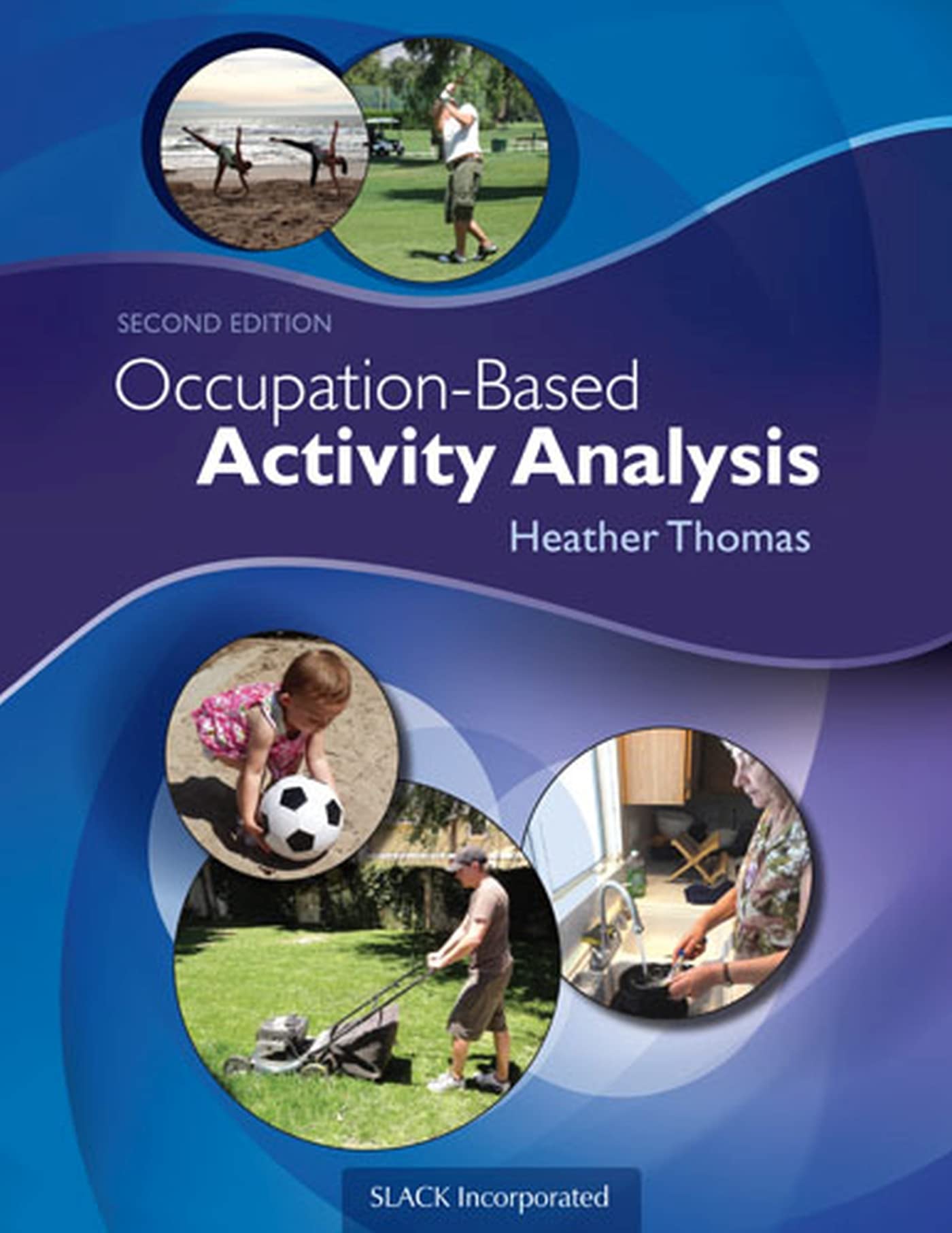 OccupationBased Activity Analysis,New