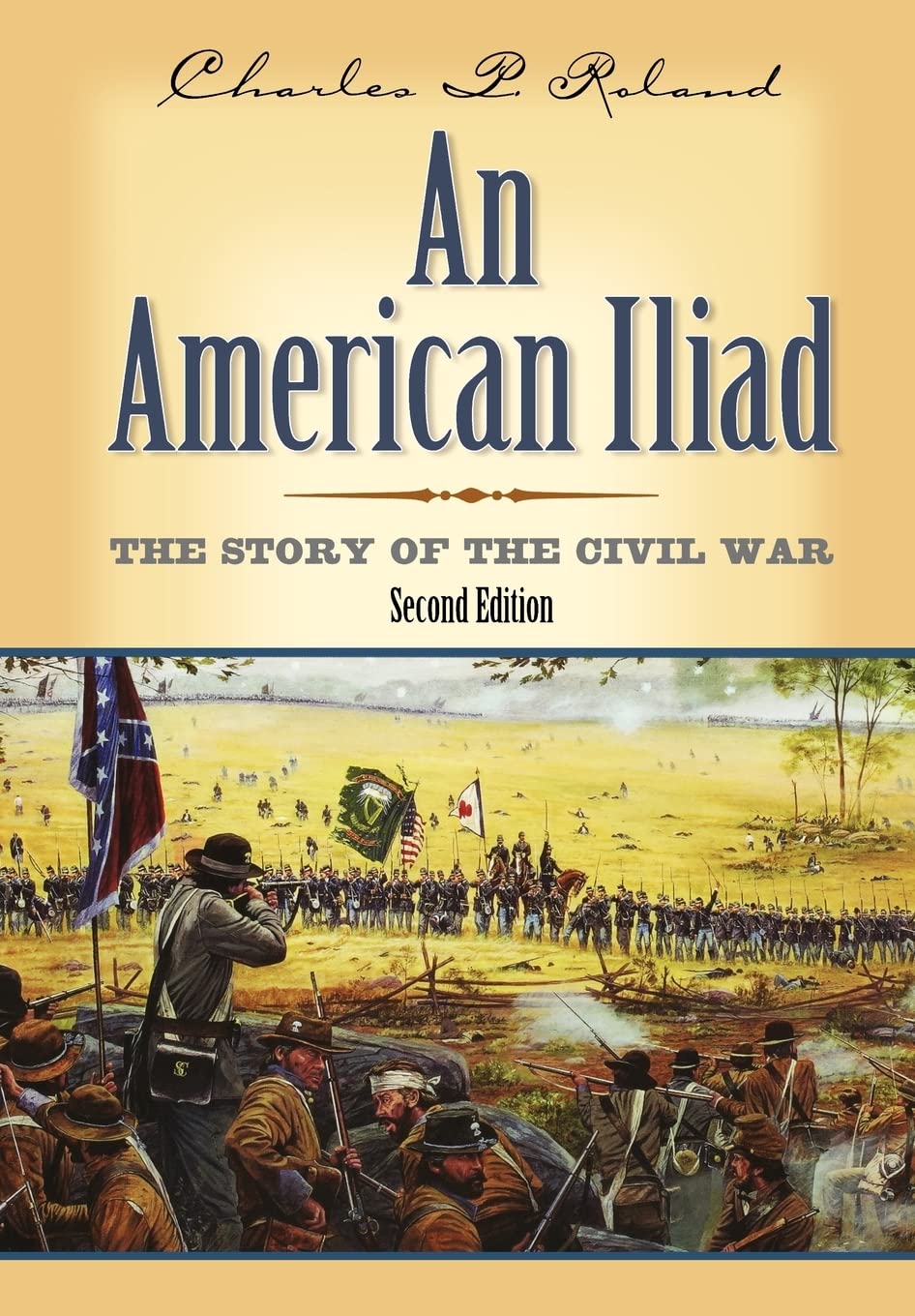 An American Iliad: The Story Of The Civil War