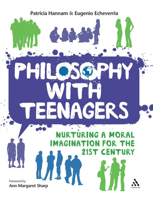 Philosophy with Teenagers: Nurturing a moral imagination for the 21st century,Used