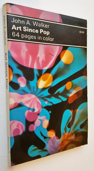 Art Since Pop: Modern Movements,Used