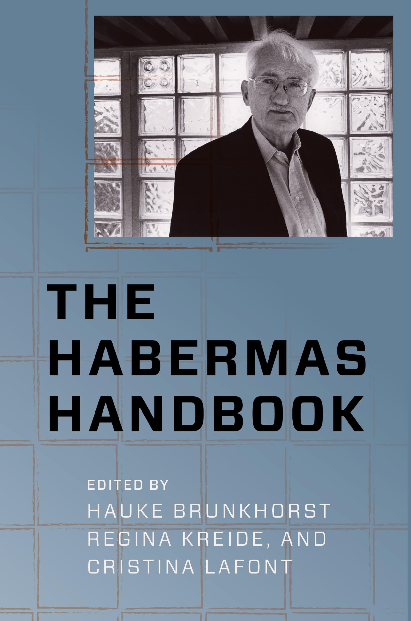 The Habermas Handbook (New Directions in Critical Theory, 40),Used