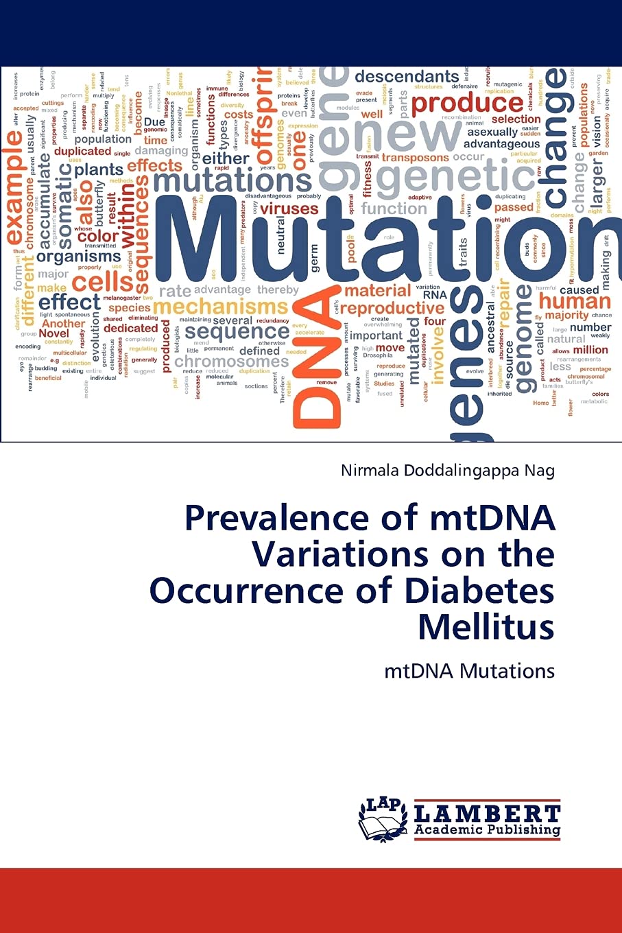 Prevalence of mtDNA Variations on the Occurrence of Diabetes Mellitus: mtDNA Mutations,Used