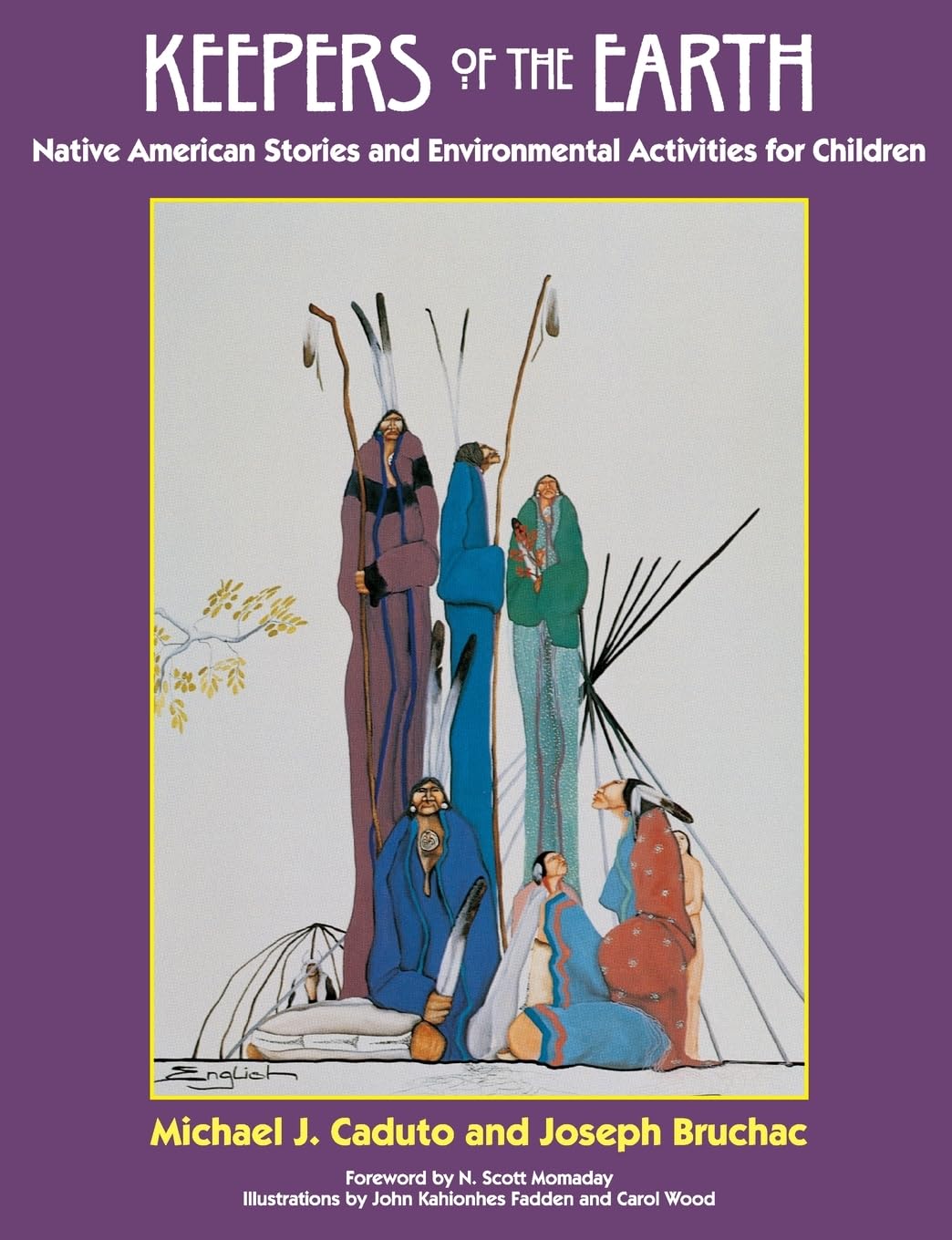 Keepers of the Earth: Native American Stories and Environmental Activities for Children,New