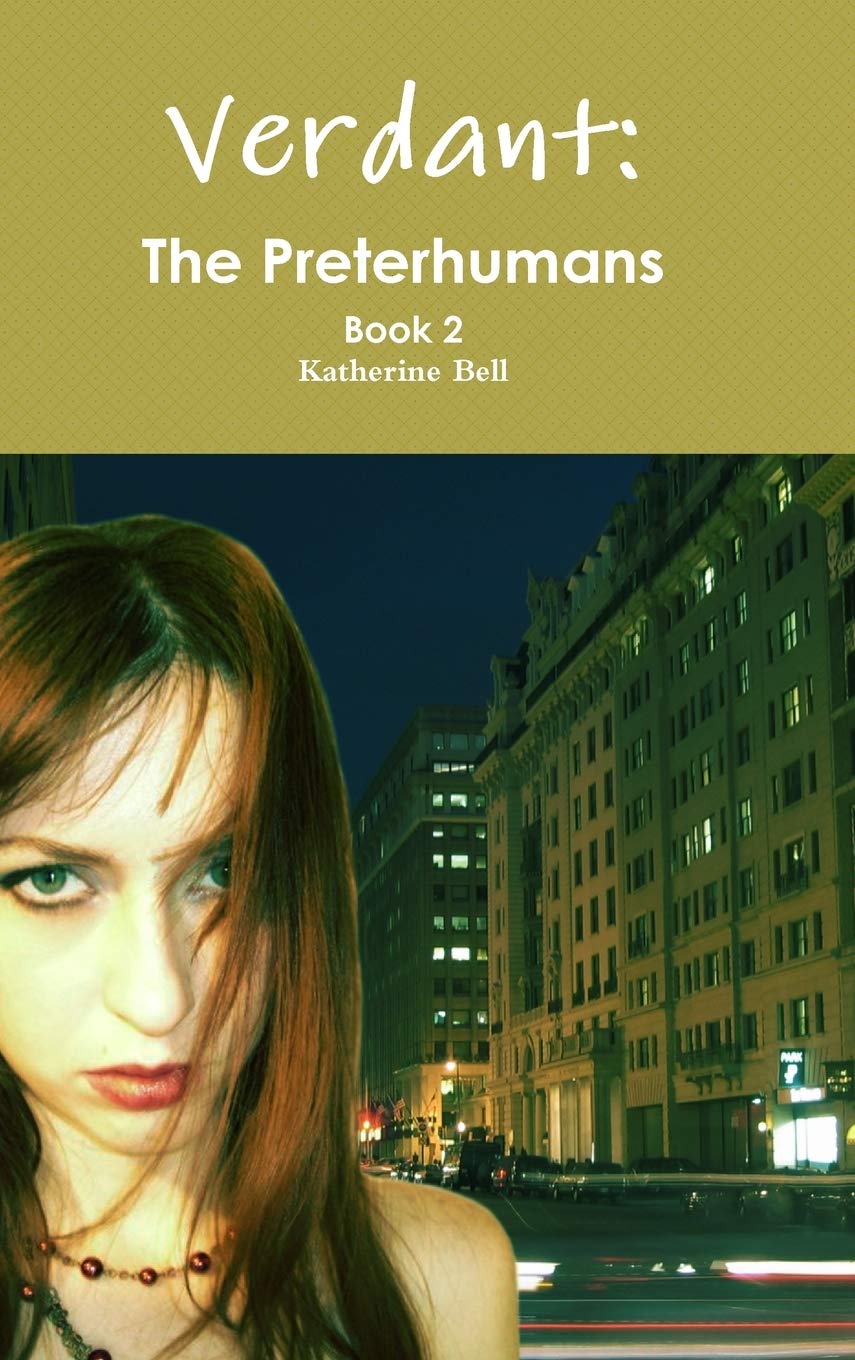 Verdant: The Preterhumans Book 2,Used