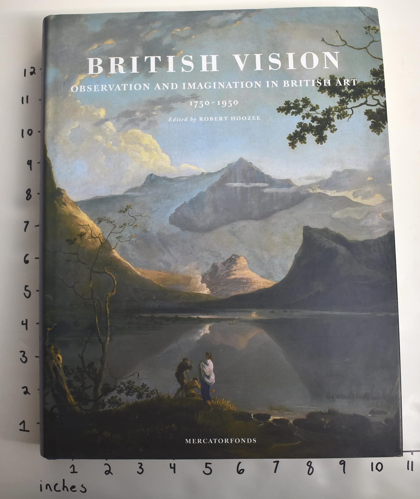 British Vision: Observation and Imagination in British Art, 1750 1950,Used