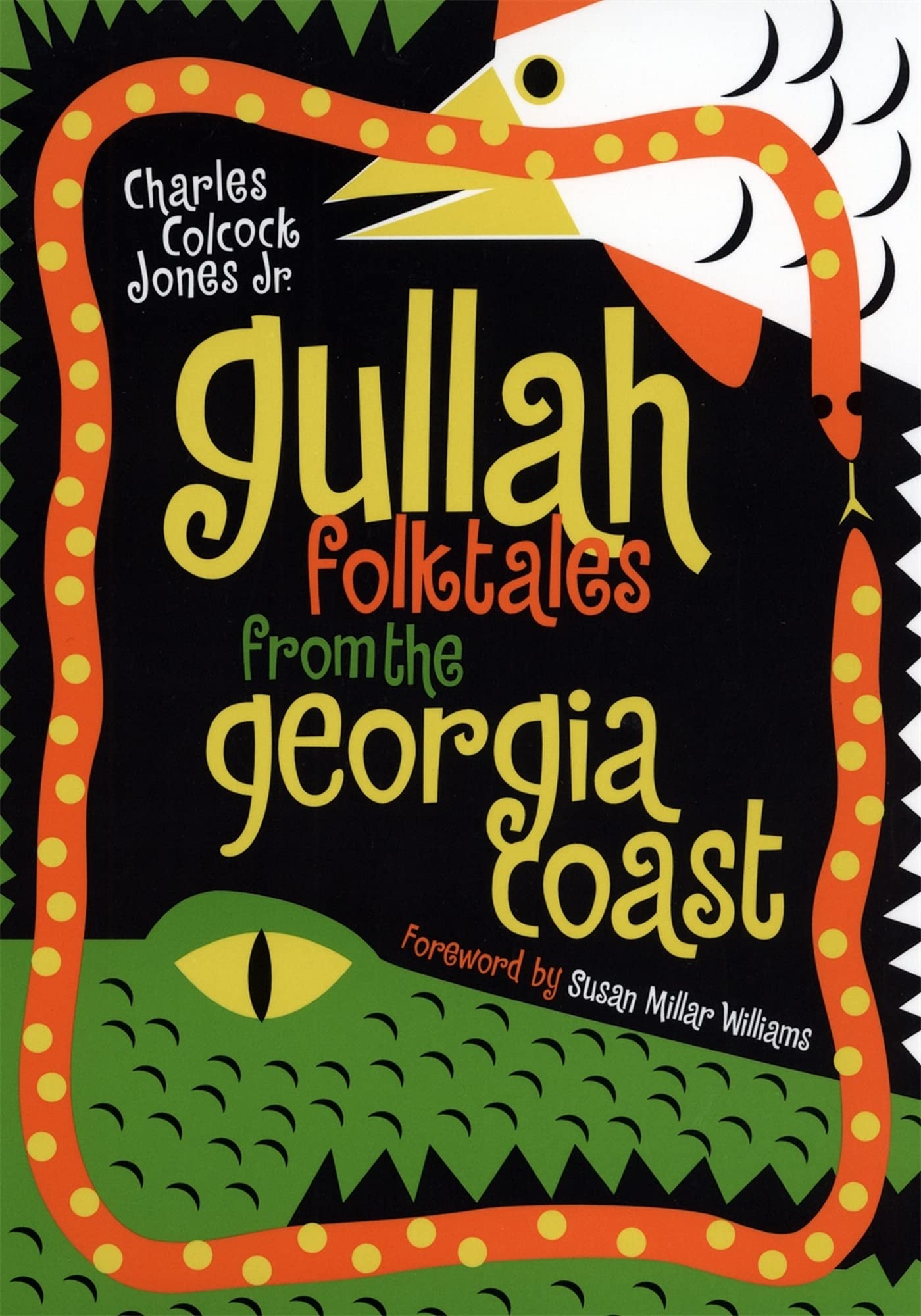Gullah Folktales From The Georgia Coast,Used