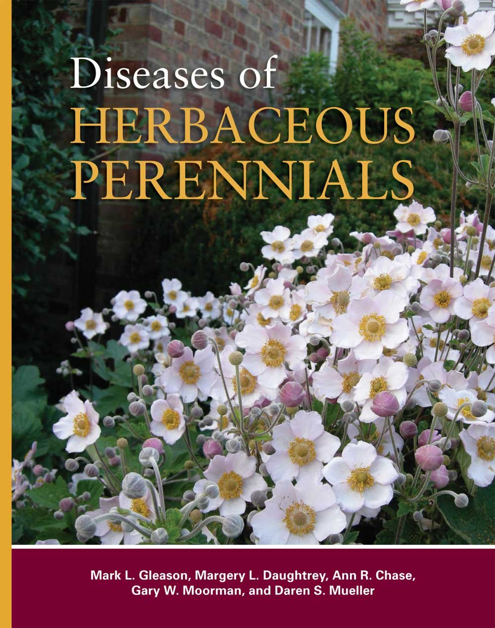 Diseases of Herbaceous Perrennials,Used