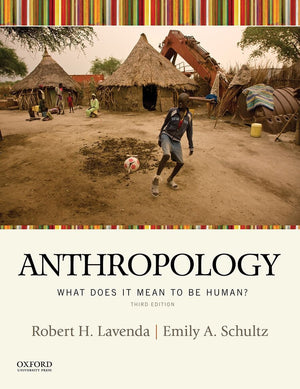 Anthropology: What Does It Mean to be Human? 3rd edition,Used