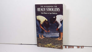 The Handbook for Beach Strollers from Maine to Cape Hatteras,Used