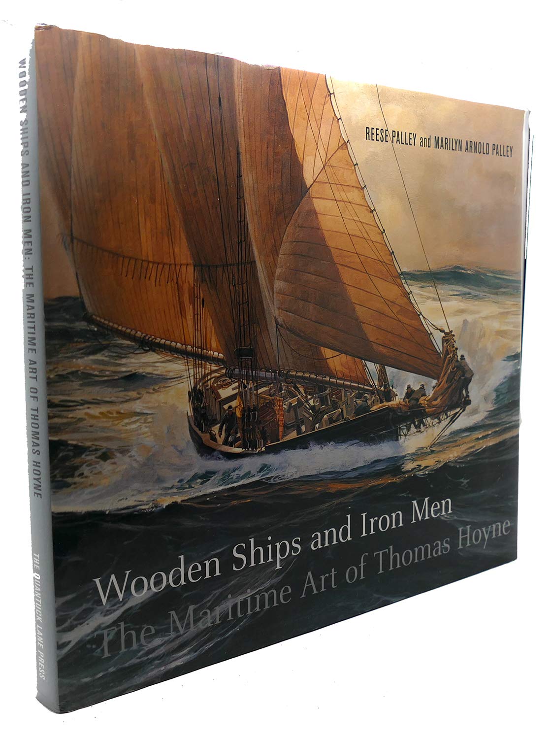 Wooden Ships & Iron Men: The Maritime Art of Thomas Hoyne,Used