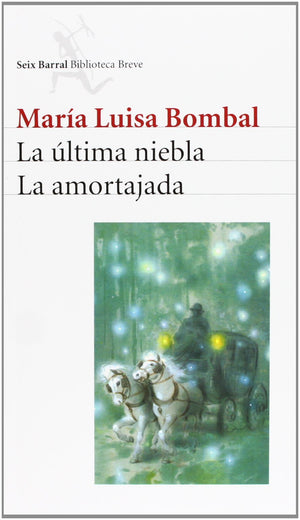 La ultima niebla. La amortajada (Spanish Edition),Used