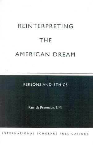 Reinterpreting the American Dream,Used