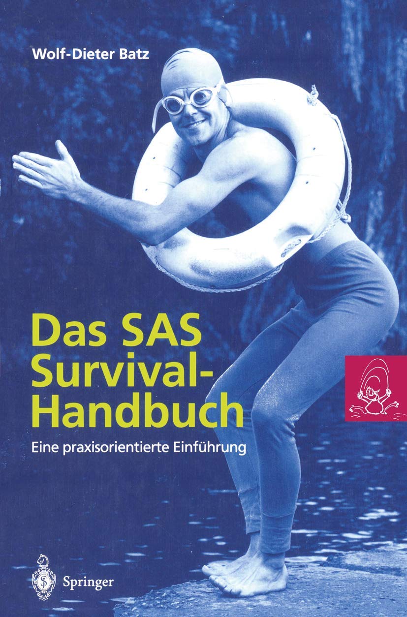 Das SAS Survival Handbuch: Eine praxisorientierte Einfhrung (German Edition),Used