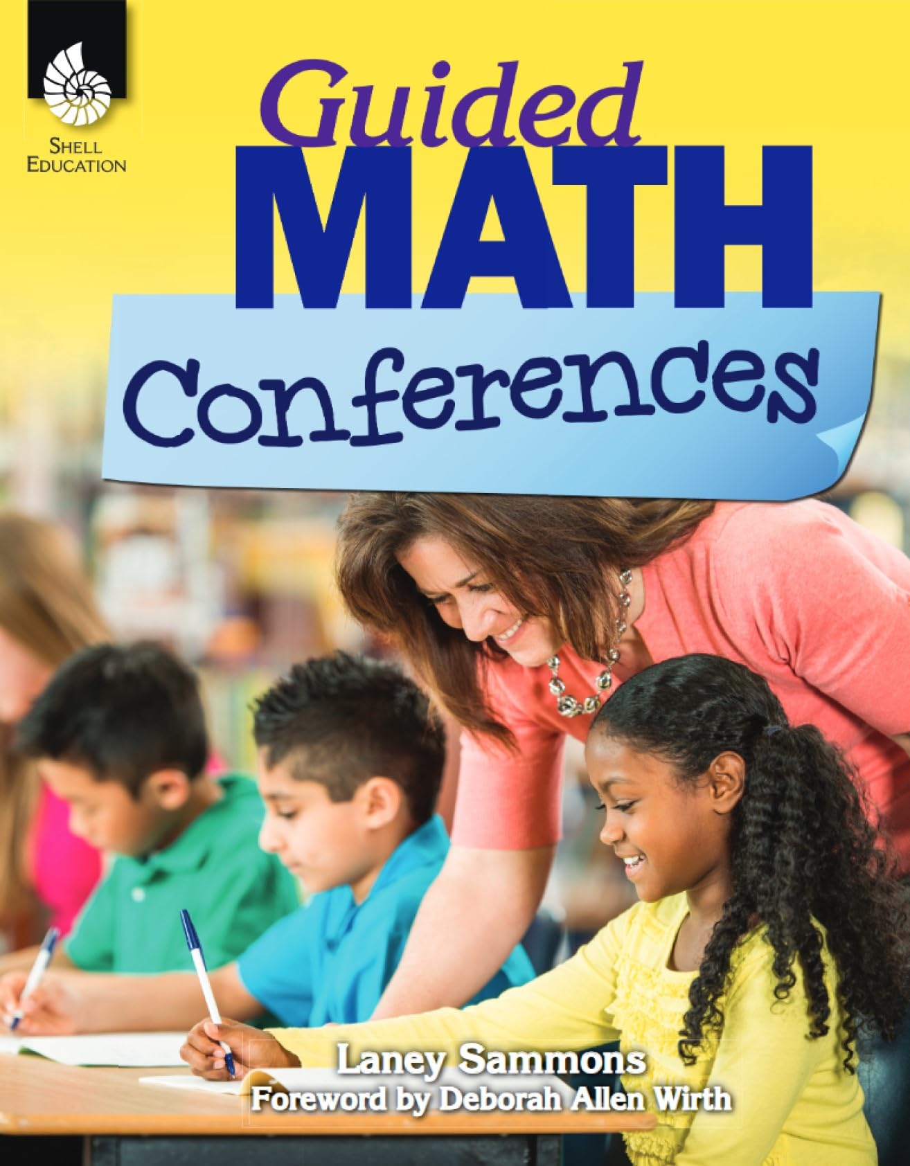 Guided Math Conferences  Includes Templates, Tips, and Planning Tools for Effective Math Conferences in K8th Grade Classrooms,New