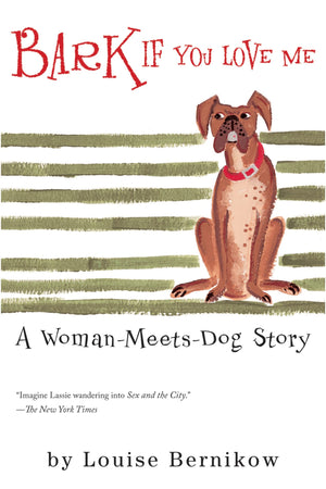 Bark If You Love Me (Harvest Book),Used
