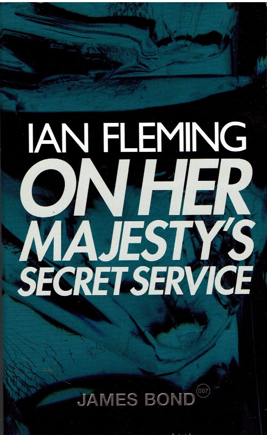 On Her Majestys Secret Service (James Bond Novels),Used