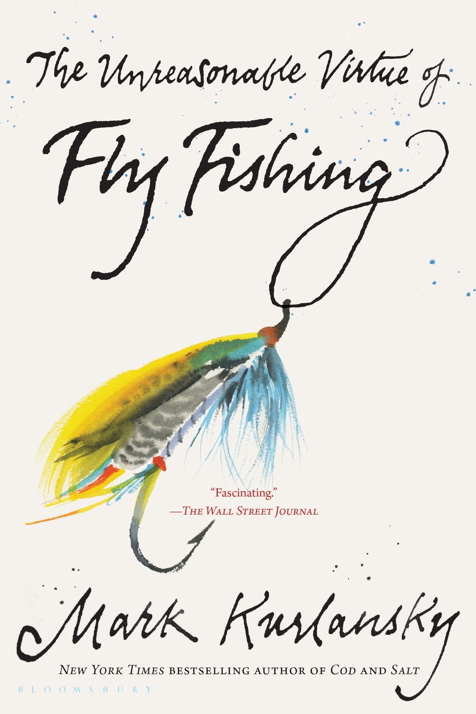 Unreasonable Virtue Of Fly Fishing,Used