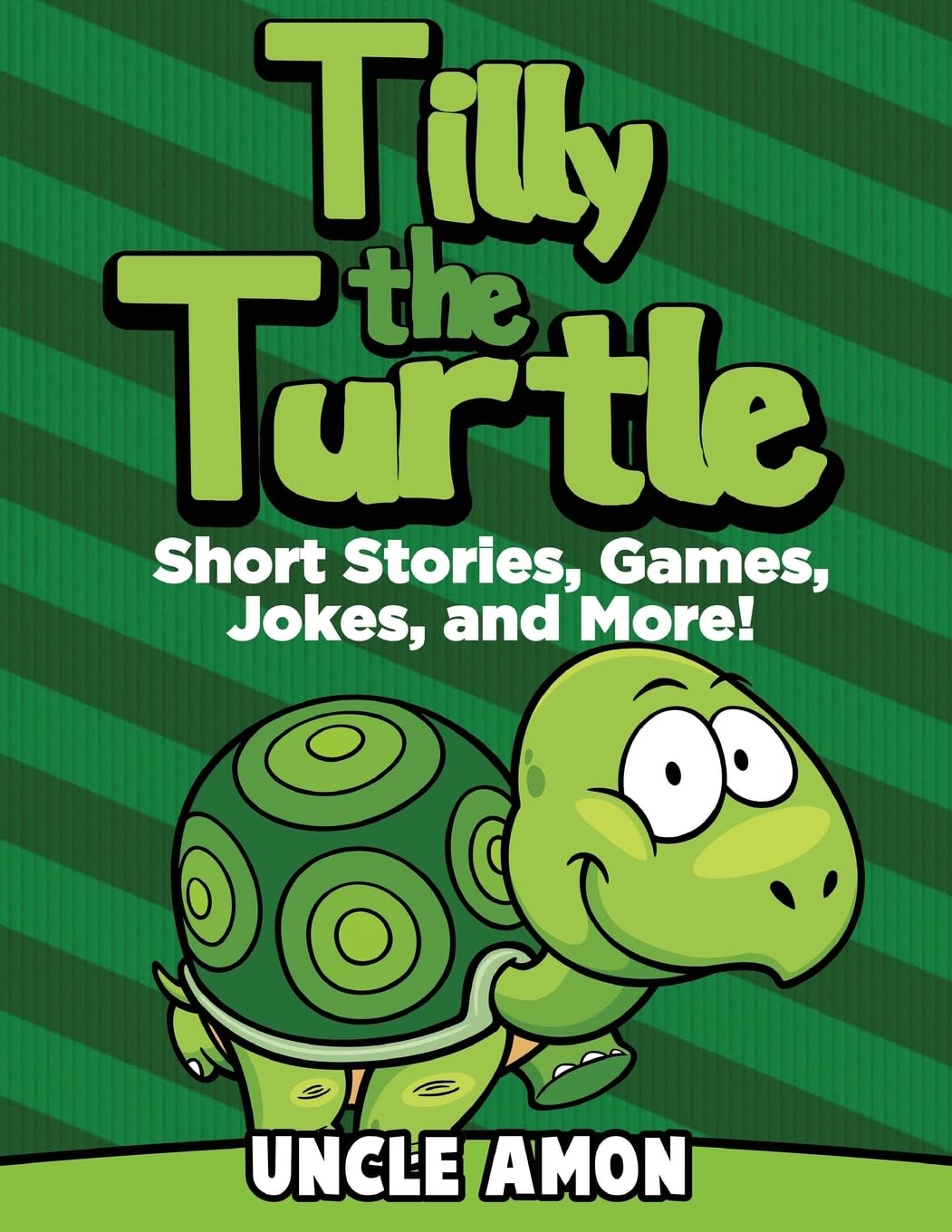 Tilly the Turtle: Short Stories, Games, Jokes, and More! (Fun Time Reader),Used