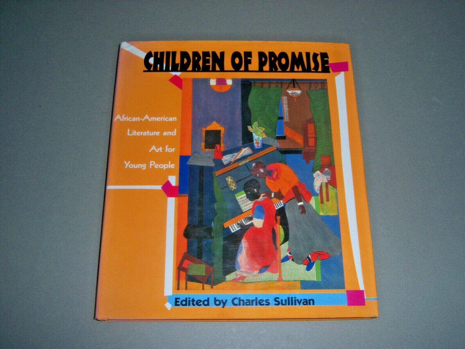 Children Of Promise: Africanamerican Literature And Art For Young People